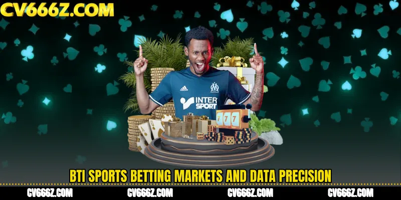 BTi Sports Betting Markets and Data Precision
