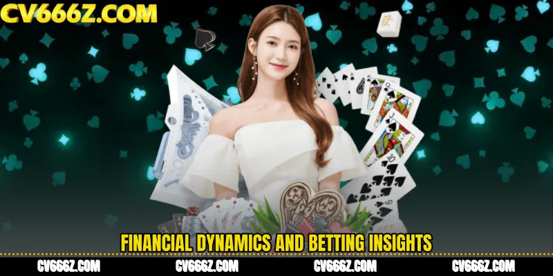 Financial Dynamics and Betting Insights