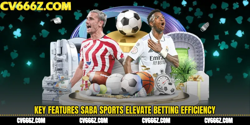 Key Features Saba Sports Elevate Betting Efficiency
