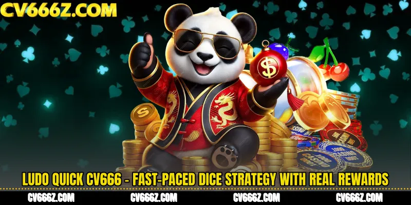 Ludo Quick CV666 - Fast-Paced Dice Strategy With Real Rewards
