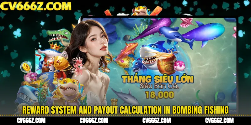 Reward System and Payout Calculation in Bombing Fishing