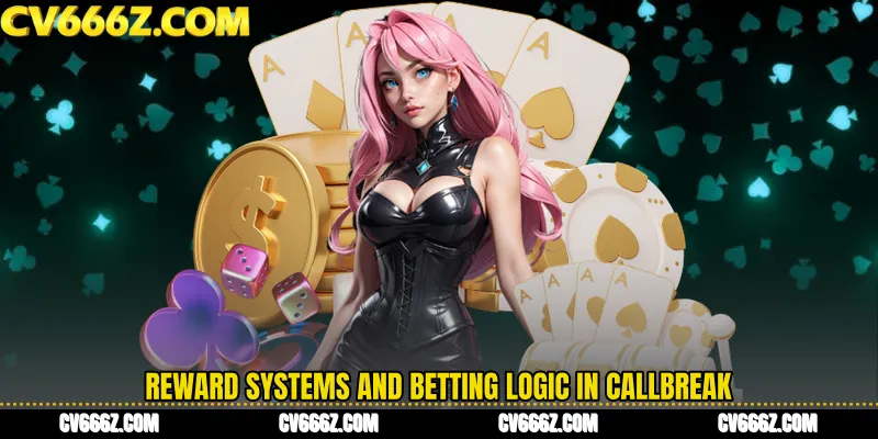 Reward Systems and Betting Logic in Callbreak
