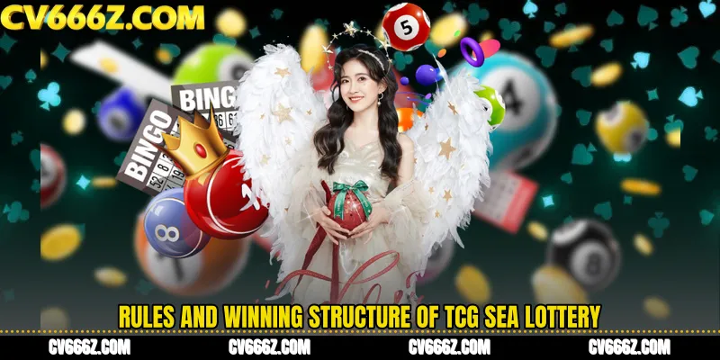 Rules and Winning Structure of TCG Sea Lottery
