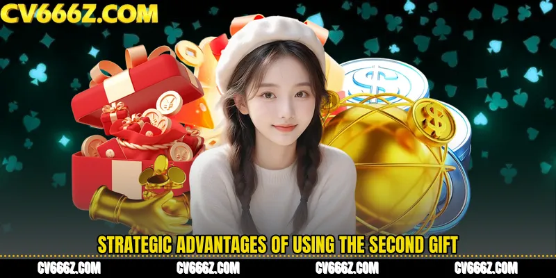 Strategic Advantages of Using the Second Gift