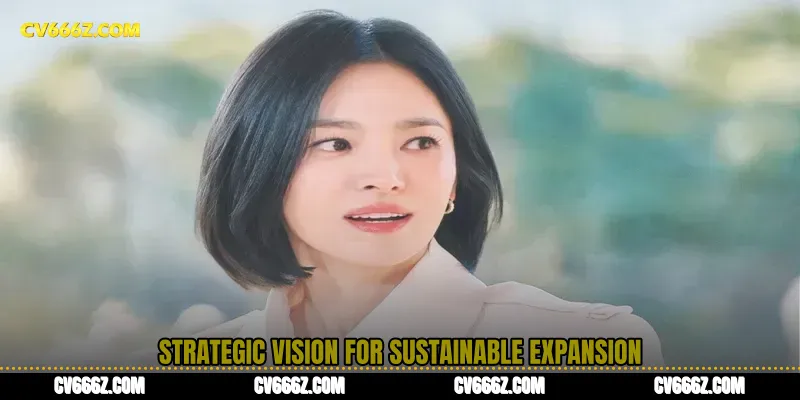 Strategic Vision for Sustainable Expansion