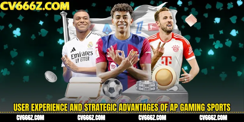 User Experience and Strategic Advantages of AP Gaming Sports